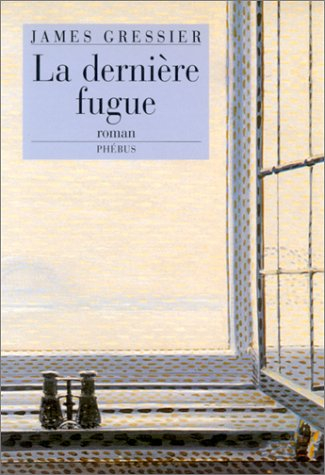 La dernière fugue