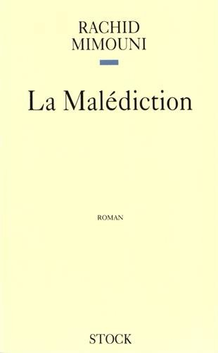La Malédiction