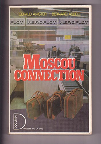 Moscou connection