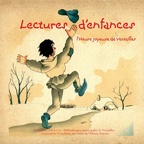 Lectures d'enfances : l'Heure joyeuse de Versailles