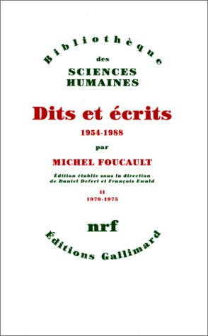 Dits et écrits : 1954-1988. Vol. 2. 1970-1975