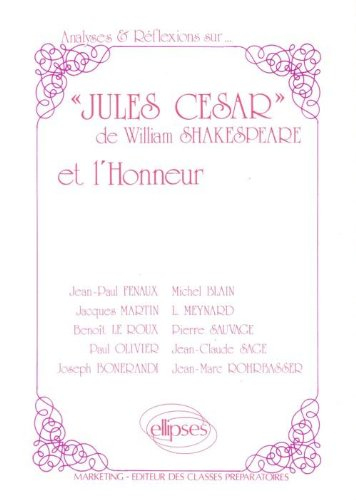 Jules César de William Shakespeare et l'honneur