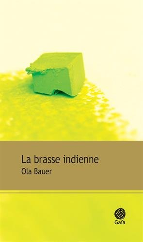 La brasse indienne