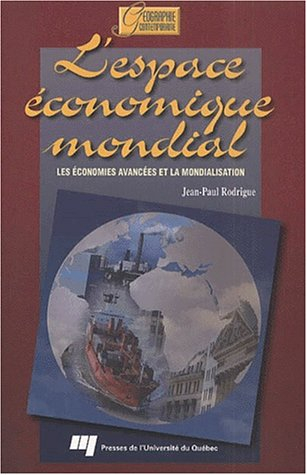 L'espace économique mondial : économies avancées et la mondialisation