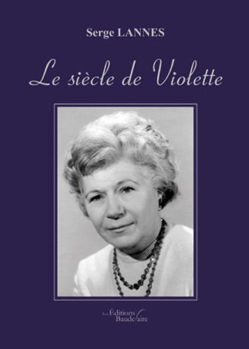 le siecle de violette