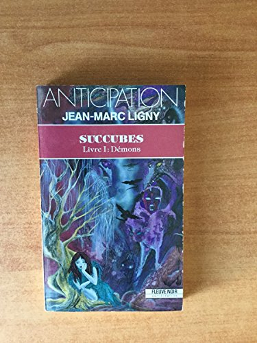 Succubes. Vol. 1. Démons
