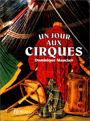 Un jour aux cirques