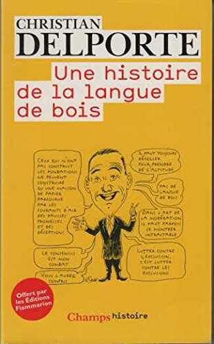 une histoire de la langue de bois