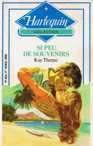 si peu de souvenirs (collection harlequin)