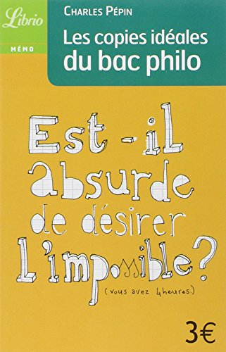 Les copies idéales du bac philo
