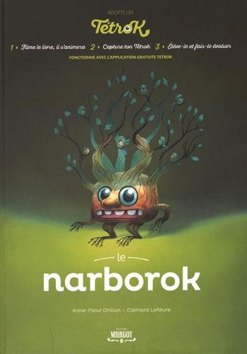 adopte un tetrok : le narborok