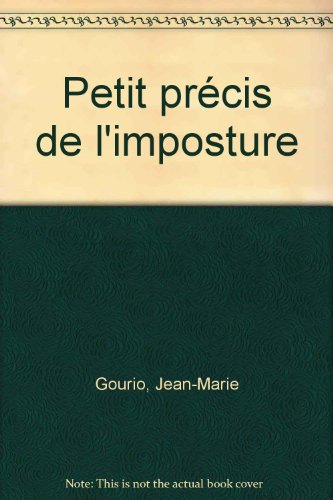 Petit précis de l'imposture