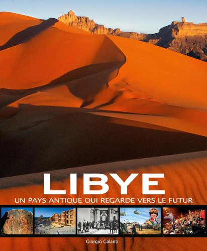 Libye : un pays antique qui regarde vers le futur