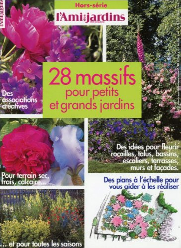 28 massifs pour petits et grands jardins