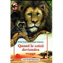 Quand le soleil deviendra rouge