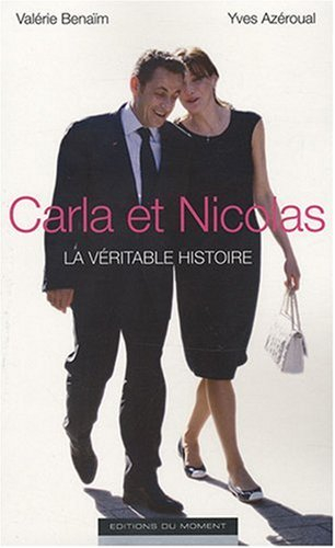 Carla et Nicolas, la véritable histoire