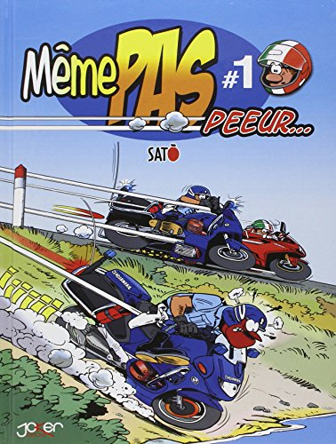 Même pas peeur.... Vol. 1