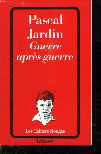 Guerre après guerre