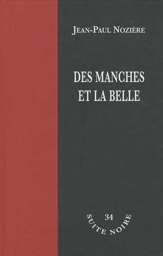 Des manches et la belle