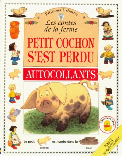 petit cochon s'est perdu