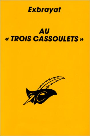 aux trois cassoulets