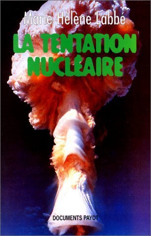 La tentation nucléaire