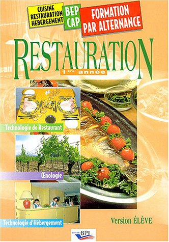 Restauration. Vol. 2. Première année : version élève