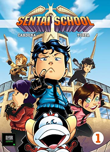 Sentaï school : l'école des héros. Vol. 1