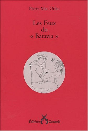 Les feux du Batavia