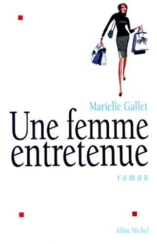 Une femme entretenue