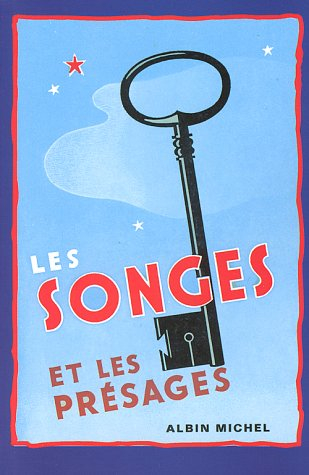 Les songes et les présages
