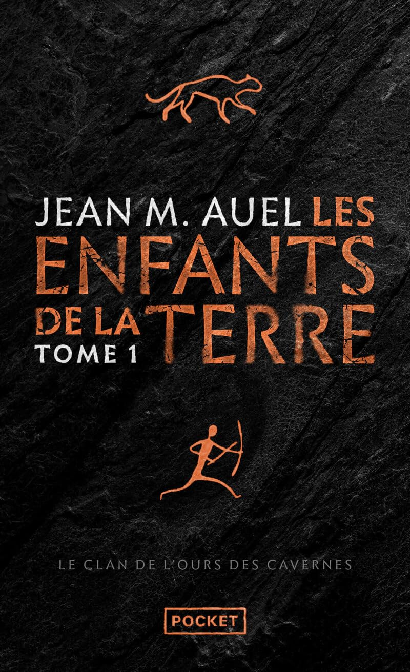 Les enfants de la Terre. Vol. 1. Le clan de l'ours des cavernes