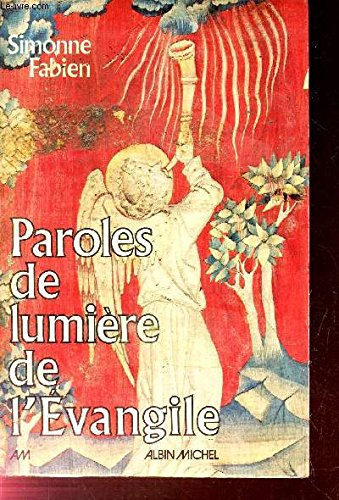 Paroles de lumière de l'Evangile