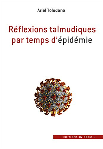 Réflexions talmudiques par temps d'épidémie