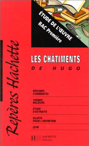 Les châtiments, de Hugo : étude de l'oeuvre