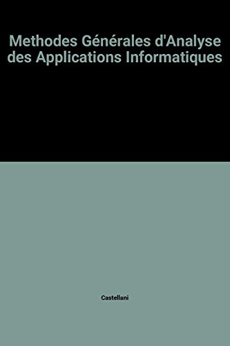 Méthode générale d'analyse des applications informatiques. Vol. 0. Macro-analyse : étude préalable e