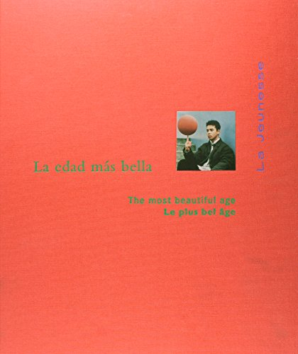 La Jeunesse. La edad más bella