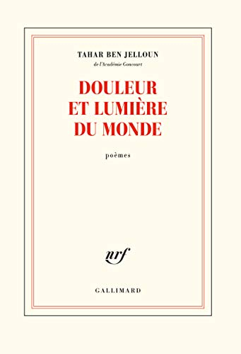 Douleur et lumière du monde : poèmes