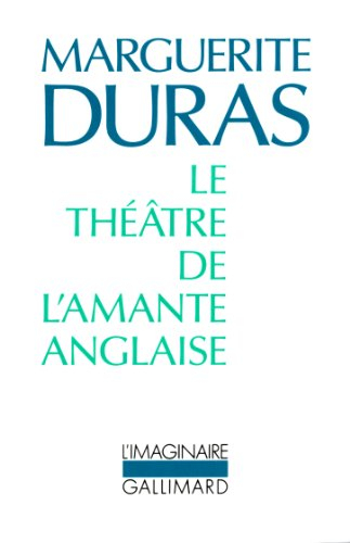 Le théâtre de l'amante anglaise