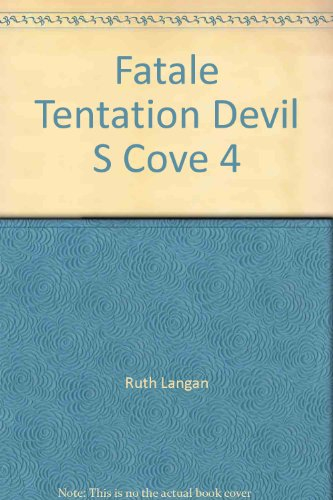 Devil's Cove. Vol. 4. Fatale tentation