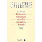 Dictionnaires électroniques et analyse automatique de textes : le système Intex