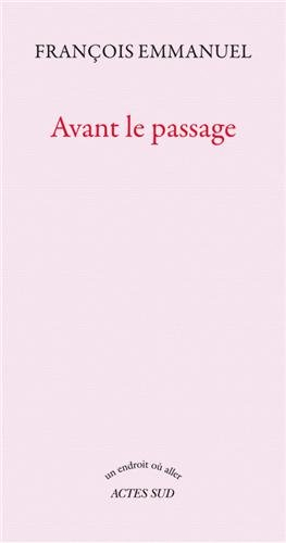Avant le passage