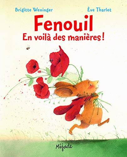 Fenouil : en voilà des manières !