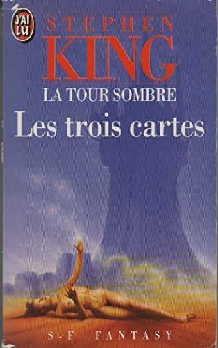 La tour sombre - les trois cartes