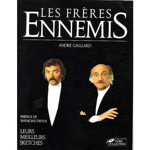 Les Frères ennemis
