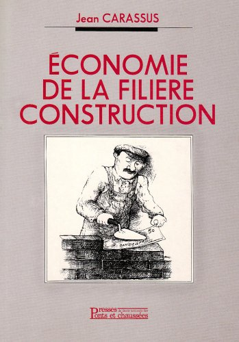 Economie de la filière construction