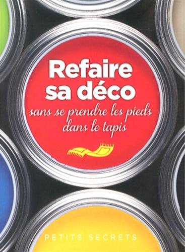 Refaire sa déco sans se prendre les pieds dans le tapis
