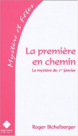 La première en chemin : le mystère du 1er janvier