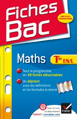 Mathématiques : terminale ES, enseignement obligatoire, terminale L, enseignement de spécialité