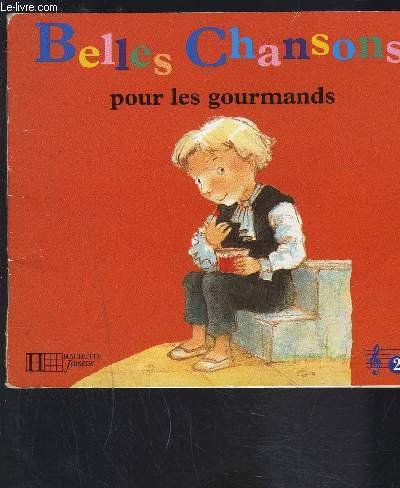 Belles chansons pour les gourmands
